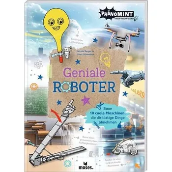 Příroda PhänoMINT Geniale Roboter - Berger, Nicola