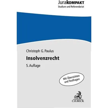Insolvenzrecht - Paulus, Christoph G. [DE] (2025, Brožovaná, C.H. Beck)
