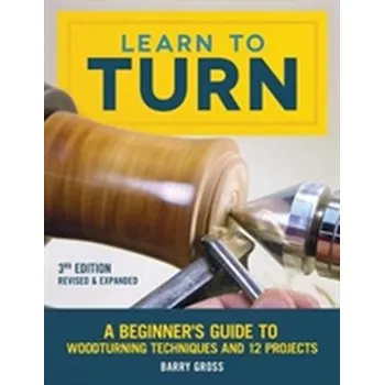 Learn to Turn, Revised & Expanded 3rd Edition - Grossman, Barry