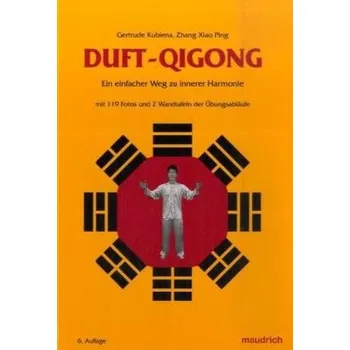 Duft-Qigong - Kubiena, Gertrude