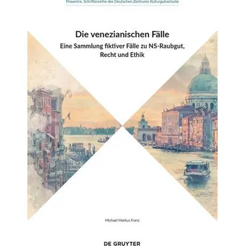 Umění Die venezianischen Fälle - Konrad, Franz-Michael