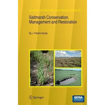 Saltmarsh Conservation, Management and Restoration - Doody, J. Patrick