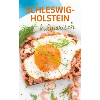 Schleswig-Holstein kulinarisch - Pump, Günter