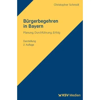 Bürgerbegehren in Bayern - Schmidt, Christopher [DE] (2025, Brožovaná, KSV Mediengesellschaft)