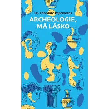 Kniha Archeologie, má lásko elektronická kniha