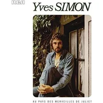 Zahraniční hudba LP Yves Simon: Au Pays Des Merveilles De Juliet 2018