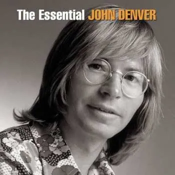 2CD John Denver: The Essential John Denver 2007