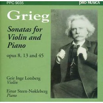 Zahraniční hudba CD Edvard Grieg: Edvard Grieg: Sonatas For Violin And Piano 2010