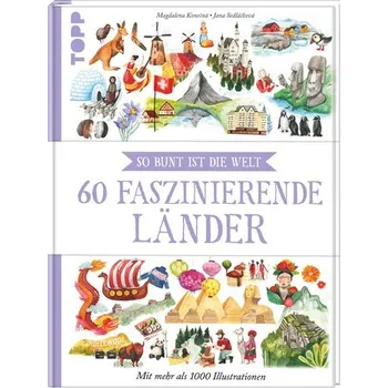 60 faszinierende Länder - Sedlácková, Jana