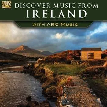 Zahraniční hudba 2CD Various: Discover Music From Ireland With ARC Music 2015