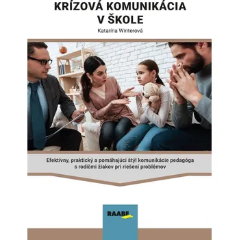 Kniha Krízová komunikácia v škole - Katarína Winterová (E-Kniha)