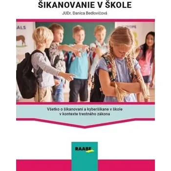 Kniha Šikanovanie v škole - Danica Bedlovičová (E-Kniha)