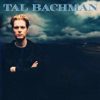Zahraniční hudba CD Tal Bachman: Tal Bachman 1999