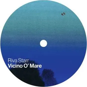 Zahraniční hudba LP Riva Starr: Vicino O'mare (louie Vega Remix) 2025