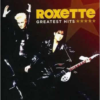 Zahraniční hudba CD Roxette: Greatest Hits 2011