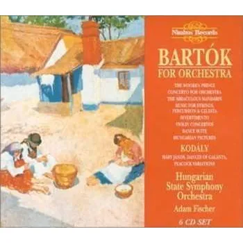 Zahraniční hudba 6CD Béla Bartók: Bartók For Orchestra 2014
