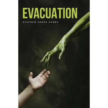 Cizojazyčná kniha Evacuation - Dobbs, Stephen James