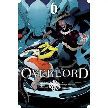 Cizojazyčná kniha Overlord, Vol. 6 (manga) - Balistrieri, Emily a Miyama, Hugin a Maruyama, Kugane a Oshio, Satoshi a So-Bin, So-Bin