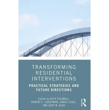 Cizojazyčná kniha Transforming Residential Interventions