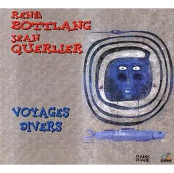 Zahraniční hudba CD René Bottlang: Voyages Divers 2015