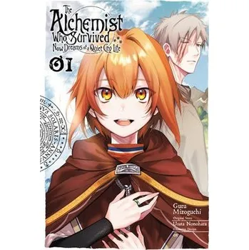 Cizojazyčná kniha Alchemist Who Survived Now Dreams of a Quiet City Life, Vol. 1 (manga) - Husson, Erin a Mizoguchi, Guru a Kolkman, Liz a Ox, Ox a Nonohara, Usata