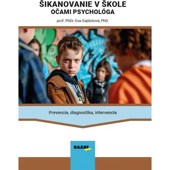 Kniha Šikanovanie v škole očami psychológa - Eva Gajdošová (E-Kniha)