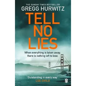 Cizojazyčná kniha Tell No Lies - Hurwitz, Gregg