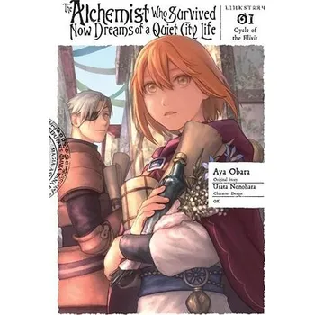 Alchemist Who Survived Now Dreams of a Quiet City Life, Vol. 1 (manga) - Obara, Aya a Husson, Erin a Ox, Ox a Gancio, Rochelle a Nonohara, Usata