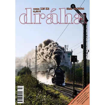 Časopis Dráha 12/2024 Nadatur dr2412