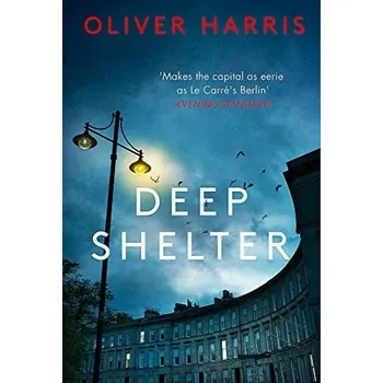 Deep Shelter - Harris, Oliver