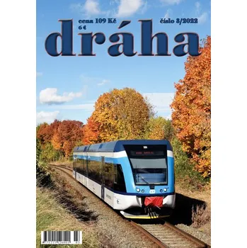 Časopis Dráha 3/2022 Nadatur dr2203