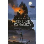 Kniha Pekelné vynálezy, Philip Reeve