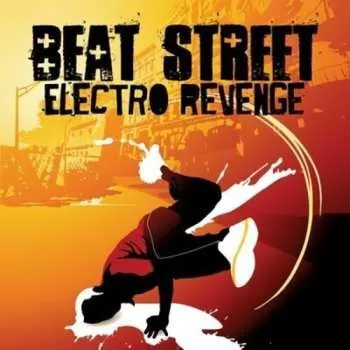 Zahraniční hudba CD Beat Street: Electro Revenge 2012