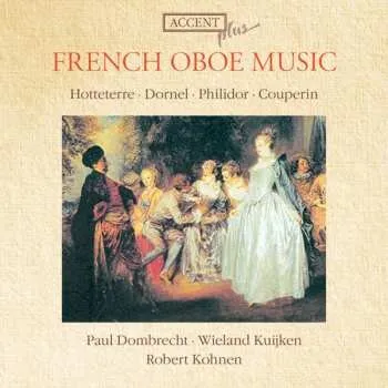 Zahraniční hudba CD François Couperin: French Oboe Music 2013