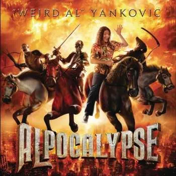 Zahraniční hudba CD "Weird Al" Yankovic: Alpocalypse 2011
