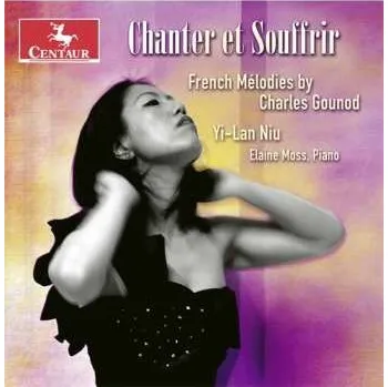 Zahraniční hudba CD Yi-Lan Niu: Chanter Et Souffrir: French Mélodies By Charles Gounod 2021