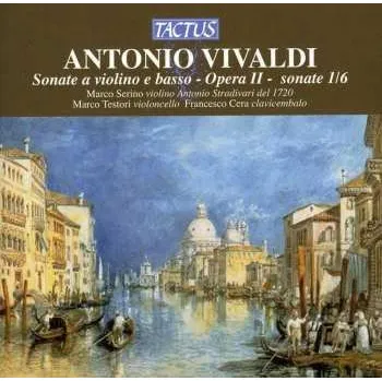Zahraniční hudba CD Antonio Vivaldi: Sonate A Violino E Basso - Opera 2 - Sonate 1/6 2012