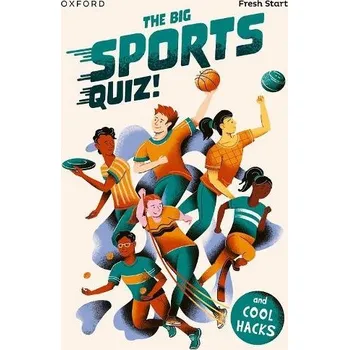 Cizí jazyk Read Write Inc. Fresh Start Readers: Book 5: The Big Sports Quiz! & Cool Hacks - Hunt, Jilly