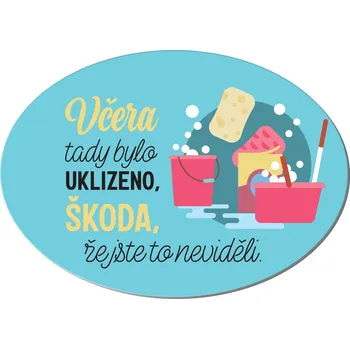 Albi Cedulka na dveře Včera bylo uklizeno