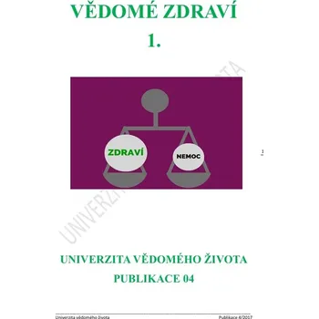 Vědomé zdraví 1 Skripta 2017