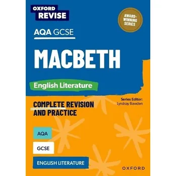 Oxford Revise: AQA GCSE English Literature: Macbeth - Elsdon, Graham