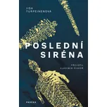 Poslední siréna - Iida Turpeinenová (2025, brožovaná)
