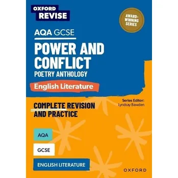 Oxford Revise: AQA GCSE English Literature: Power and Conflict Poetry Anthology - Bawden, Lyndsay