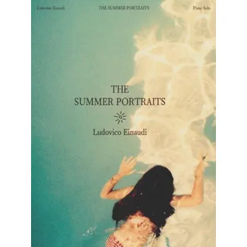 Ludovico Einaudi: The Summer Portraits (noty na klavír)