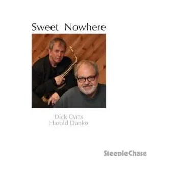 Zahraniční hudba CD Harold Danko: Sweet Nowhere 2014