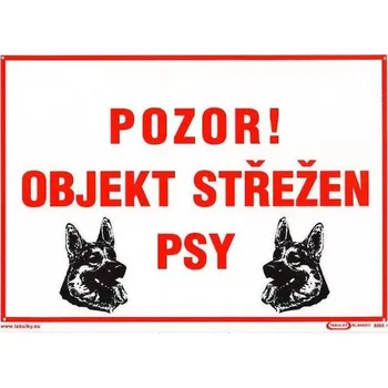 Značení Pozor ! Objekt střežen psy 420x297mm - plast