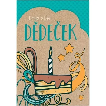 Přání - Dnes slaví Dědeček