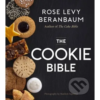 Populárně naučná literatura pro dospělé The Cookie Bible - Rose Levy Beranbaum