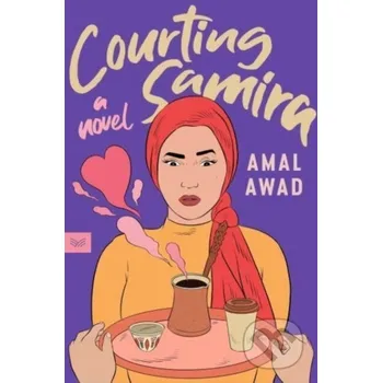 Beletrie pro dospělé Courting Samira - Awad Amal HarperCollins