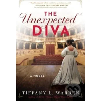 The Unexpected Diva - Tiffany L. Warren